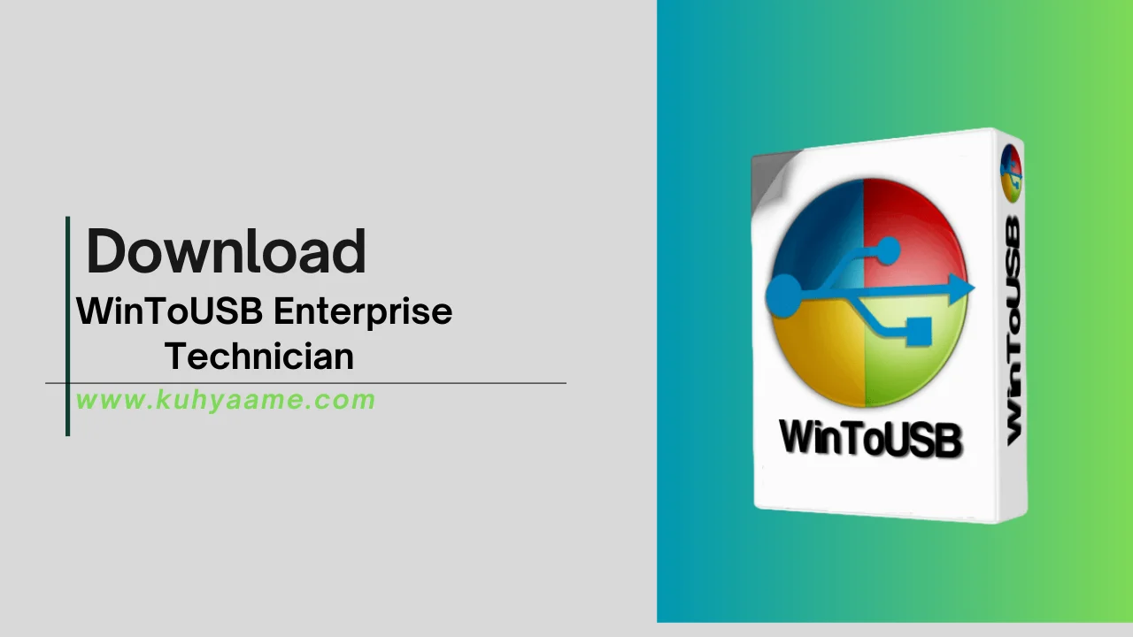 WinToUSB Enterprise Technician Download 2024