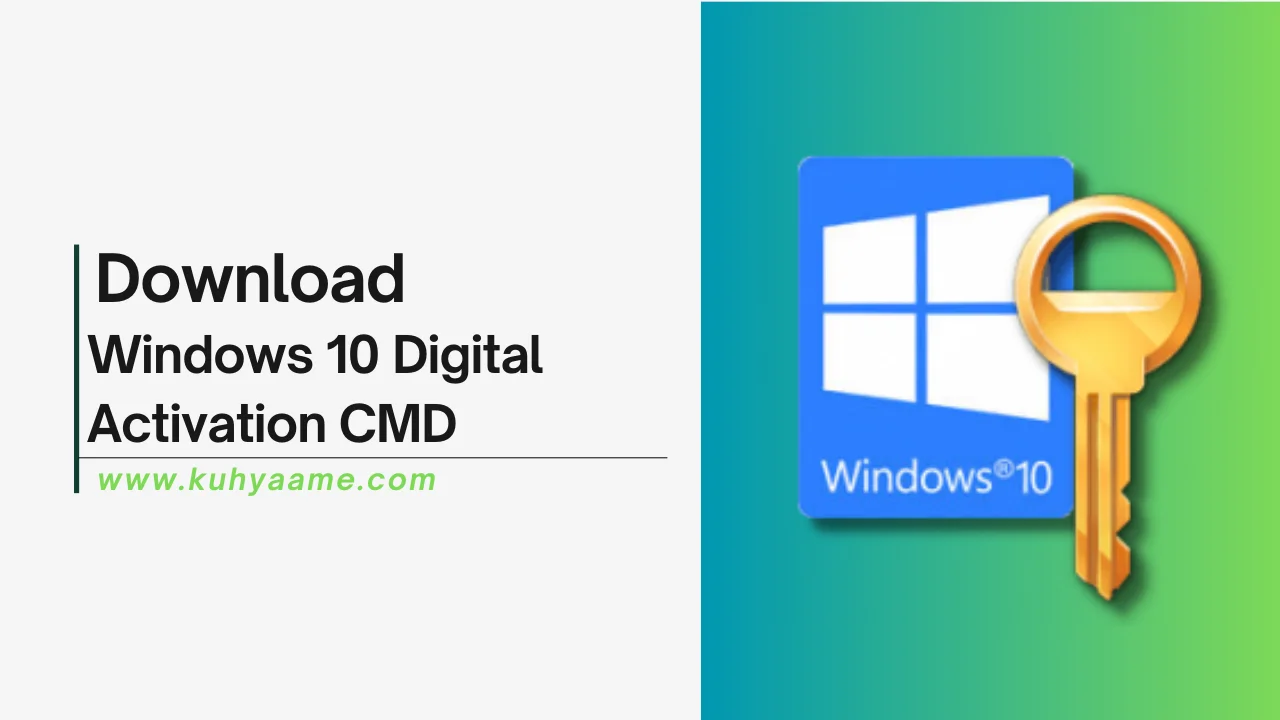 Windows 10 Digital Activation CMD Download