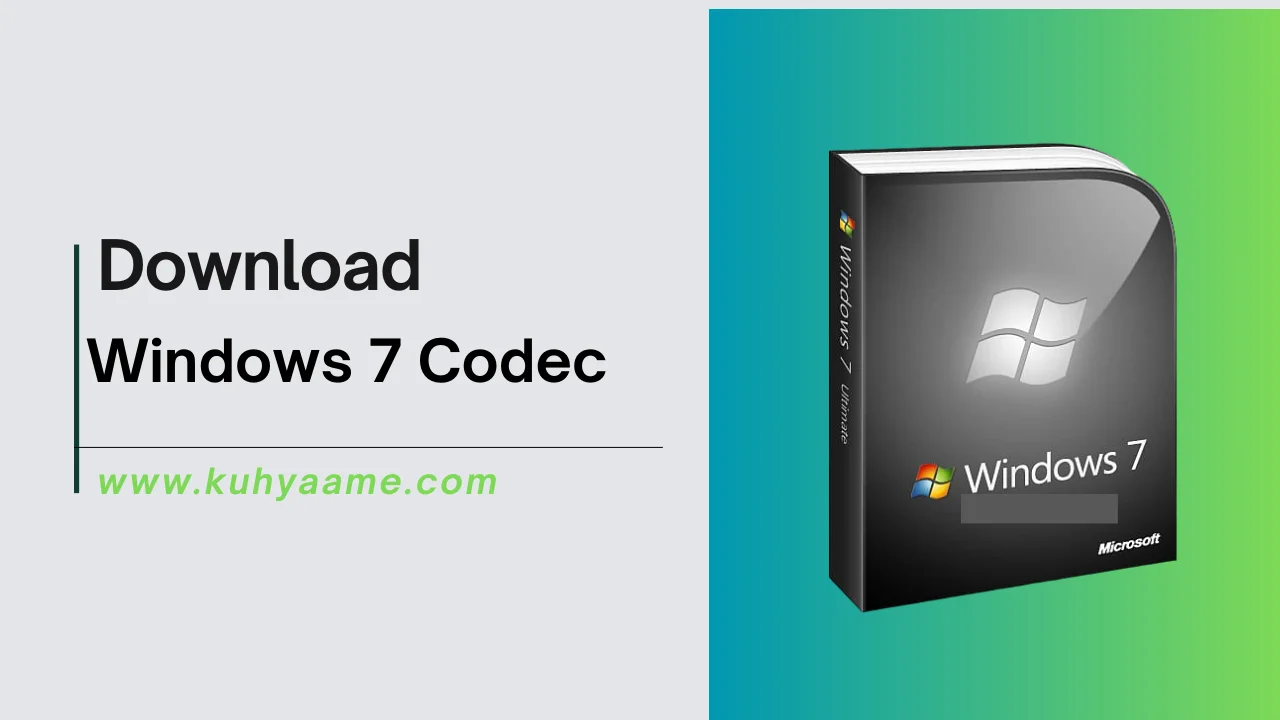 Windows 7 CodecDownload 2024