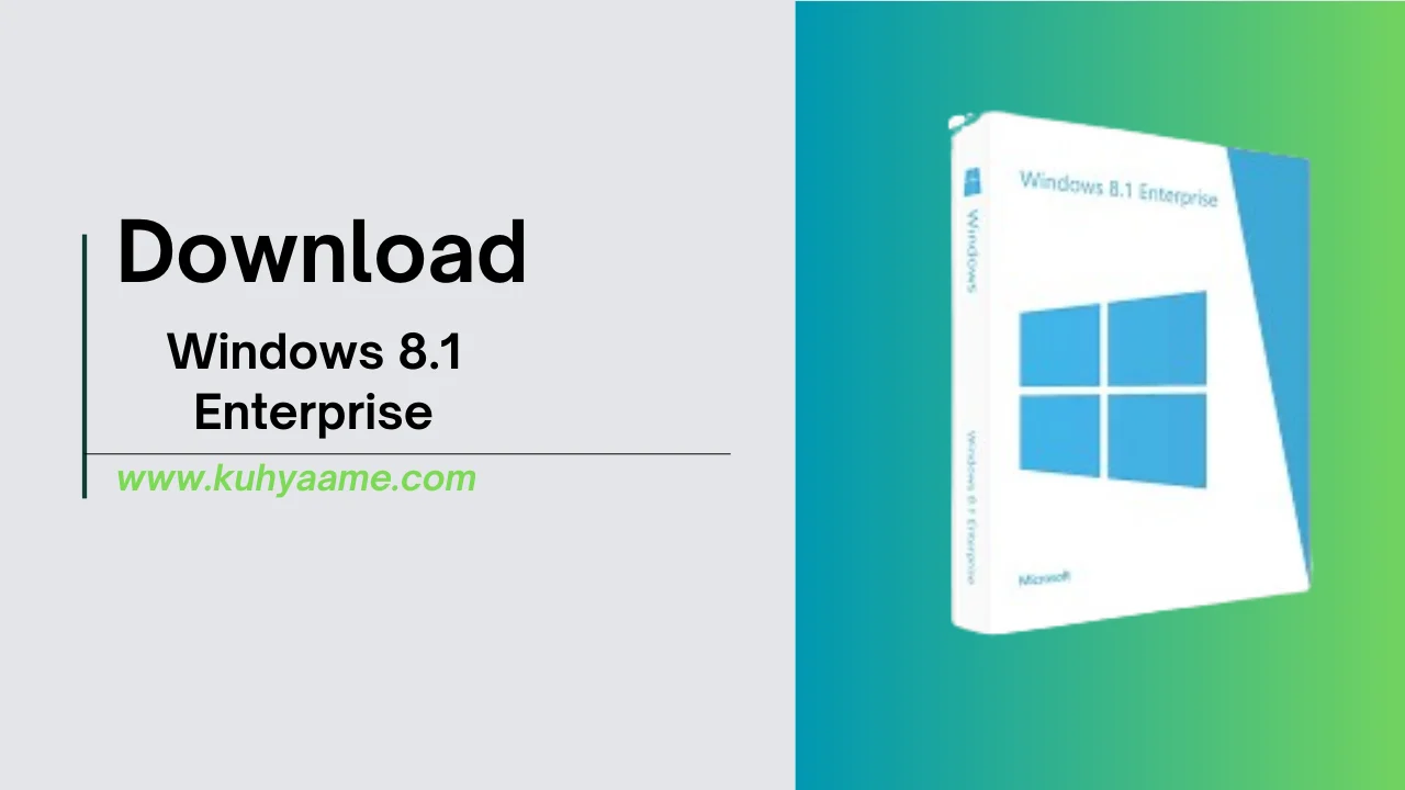 Windows 8.1 Enterprise download 2024