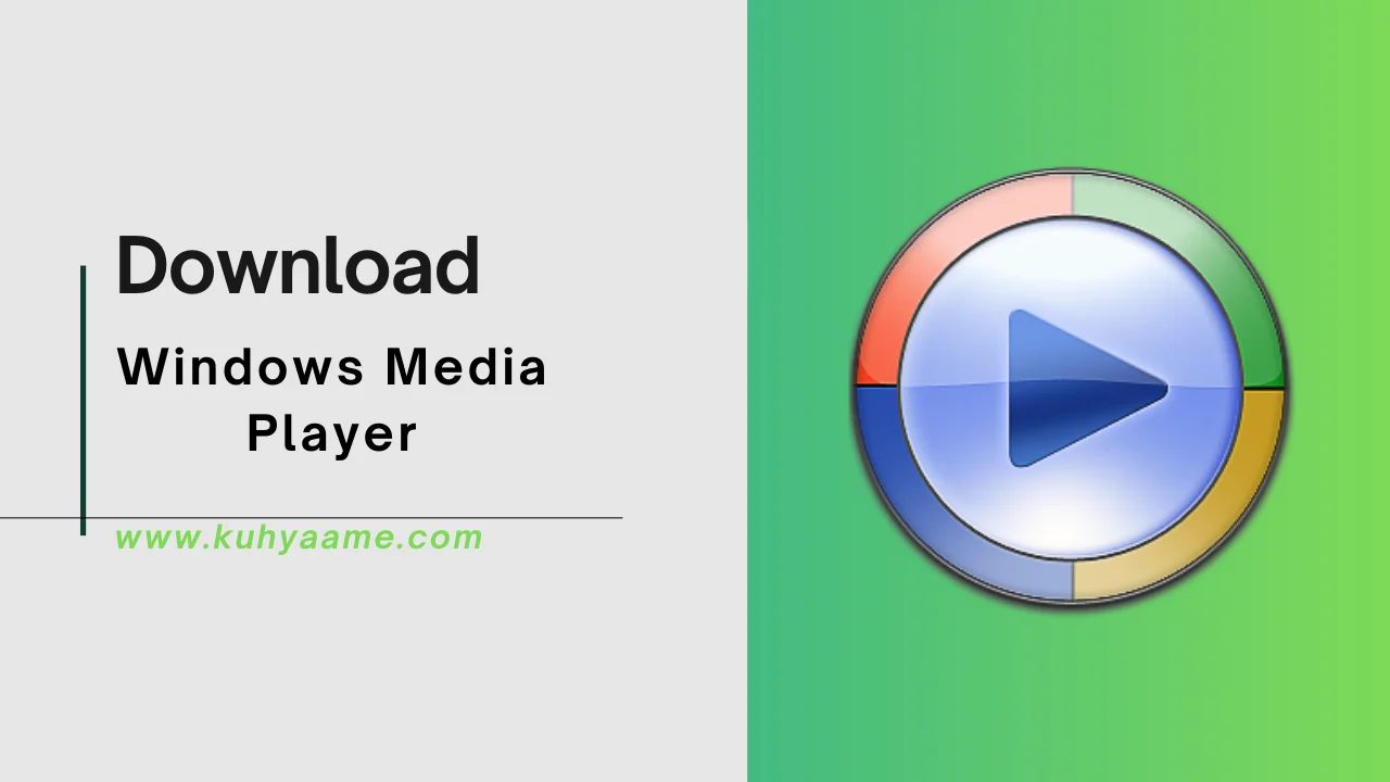 Windows Media Player Download 2024