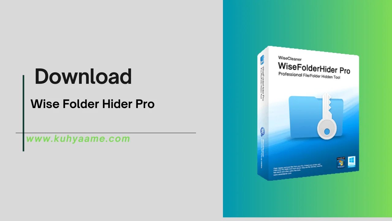 Wise Folder Hider Pro Download 2024