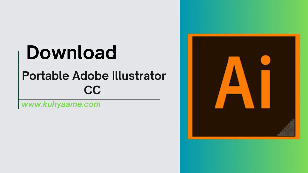 Portable Adobe Illustrator CC Download 2k24