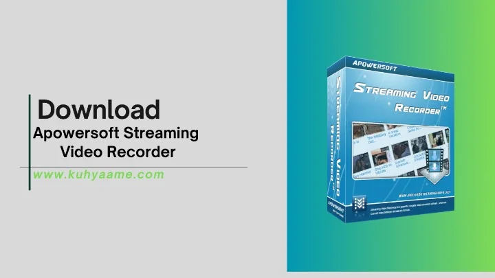 Apowersoft Streaming Video Recorder Download 2024
