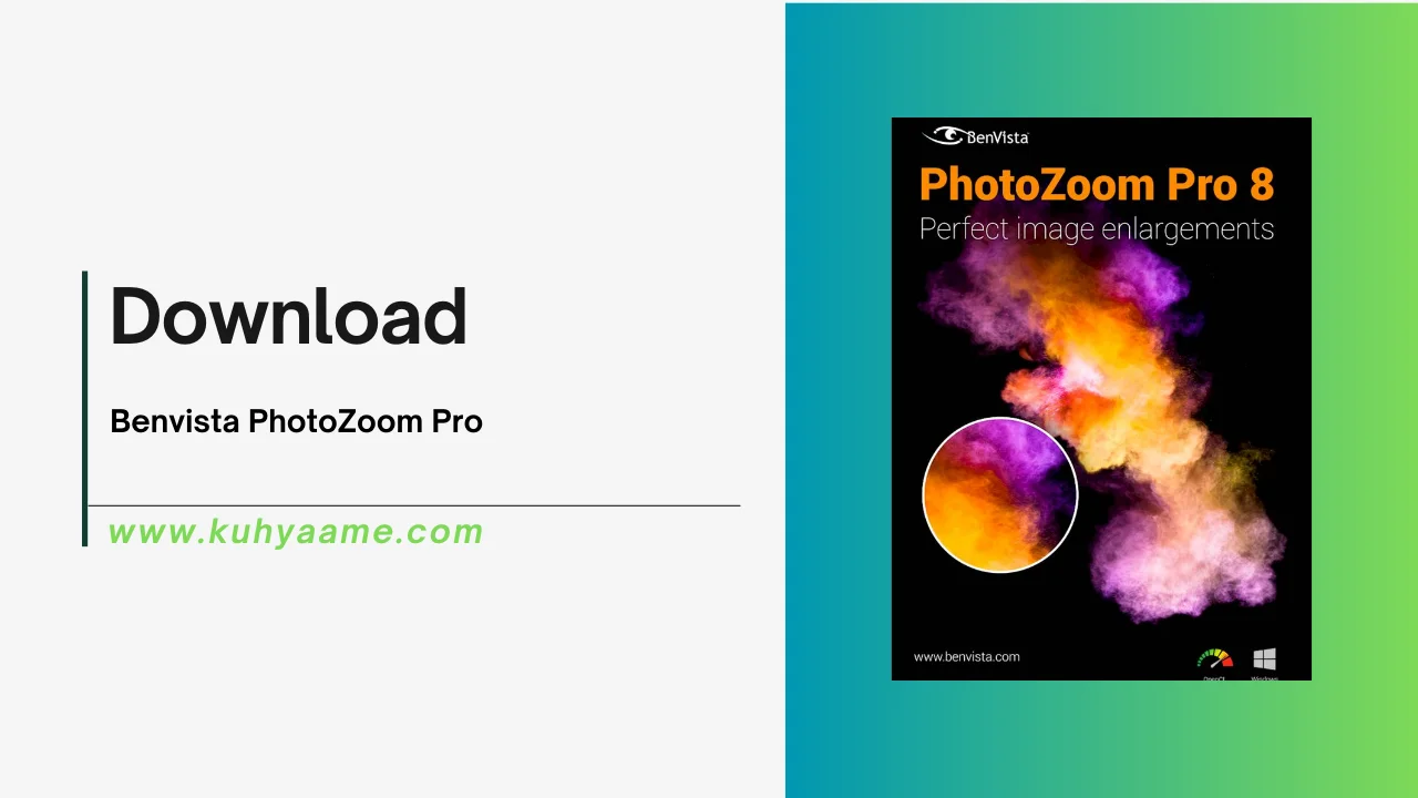 Benvista PhotoZoom Pro Download 2024