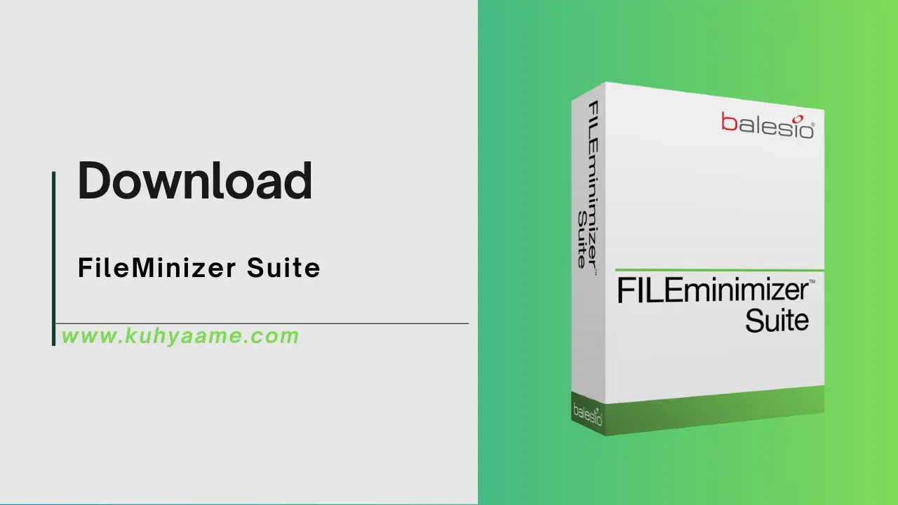 FileMinizer Suite Download 2024