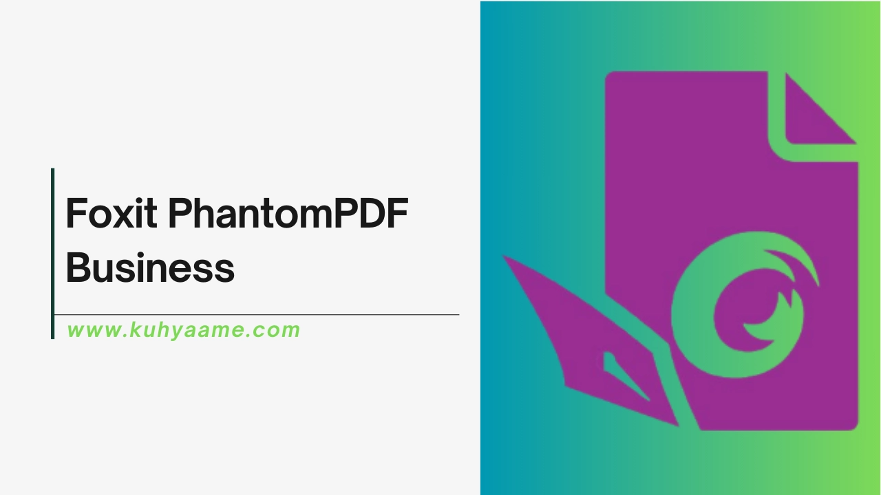 Foxit PhantomPDF Business