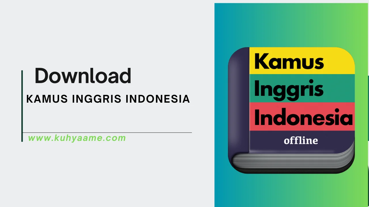 KAMUS INGGRIS INDONESIA