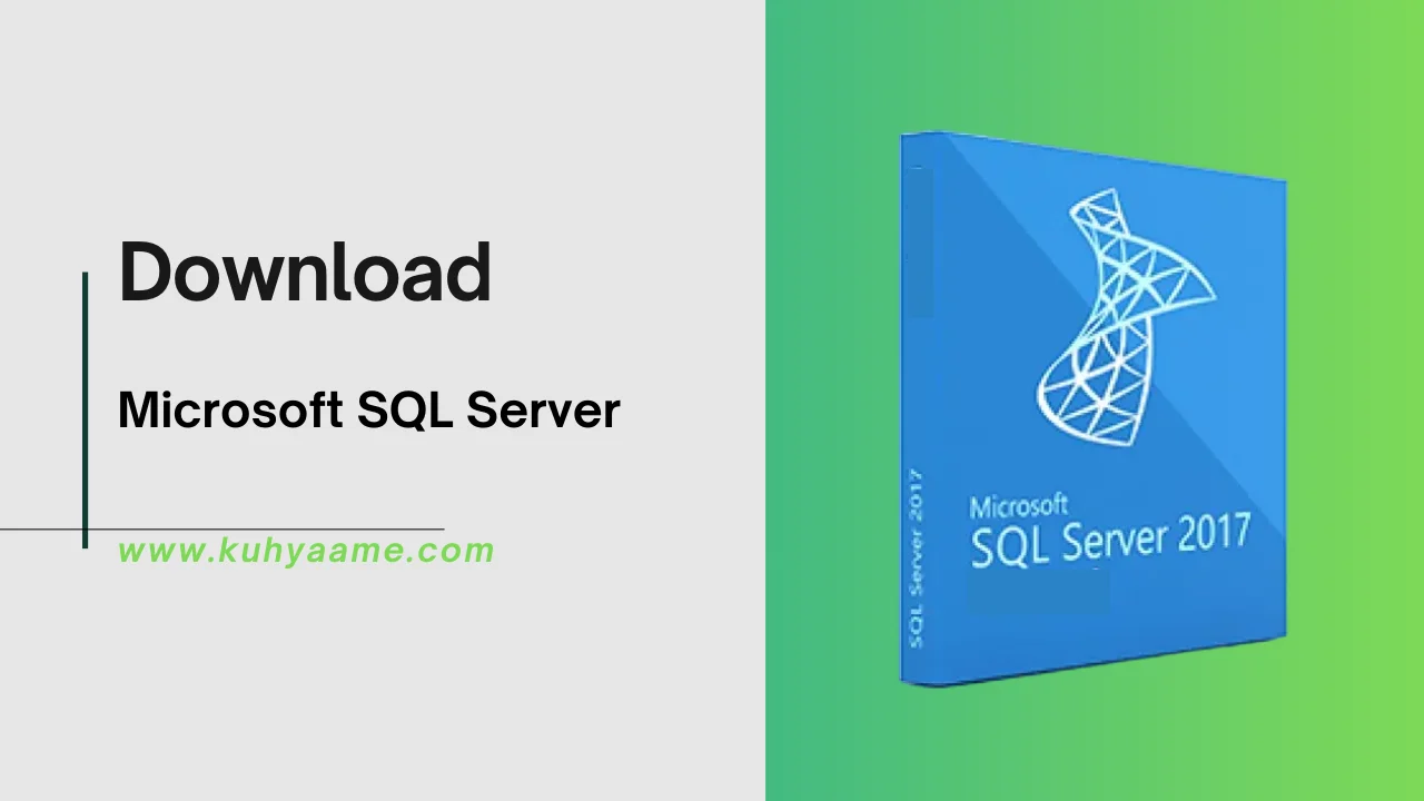 Microsoft SQL Server Download 2024