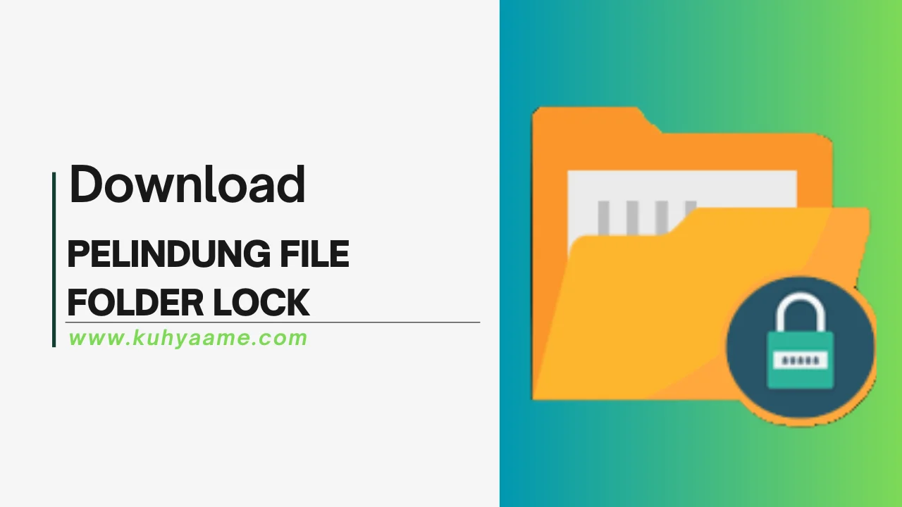 PELINDUNG FILE FOLDER LOCK Download 2024