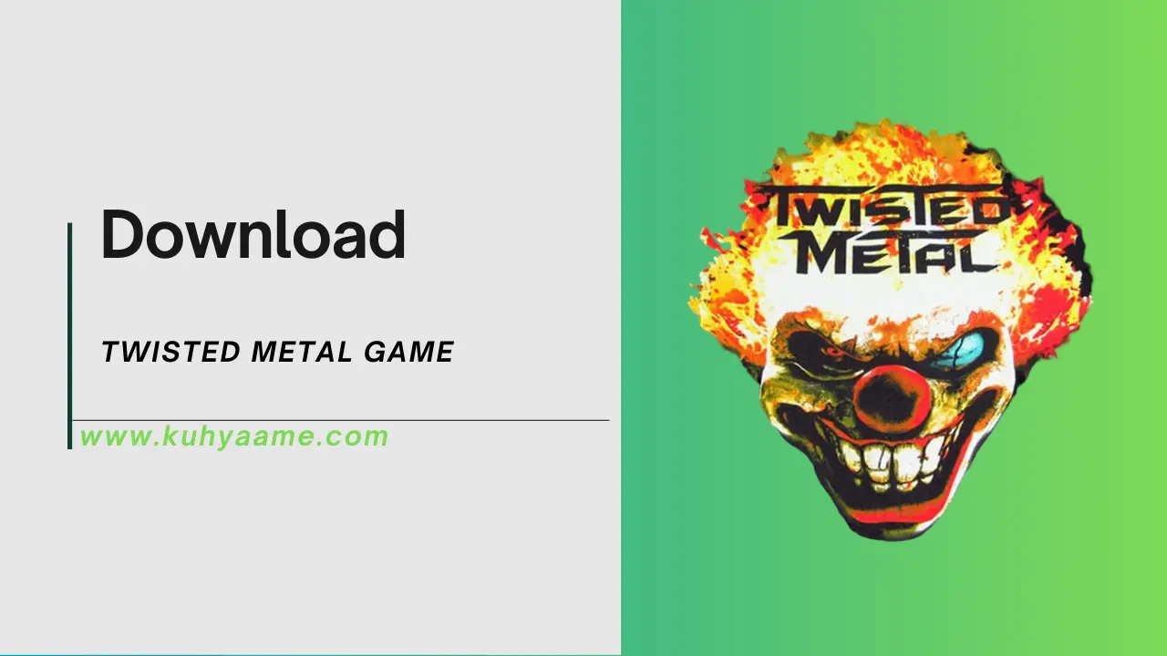 TWISTED METAL GAME Download 2024