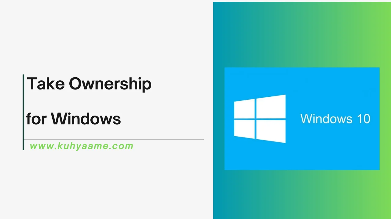 Take Ownership for Windows