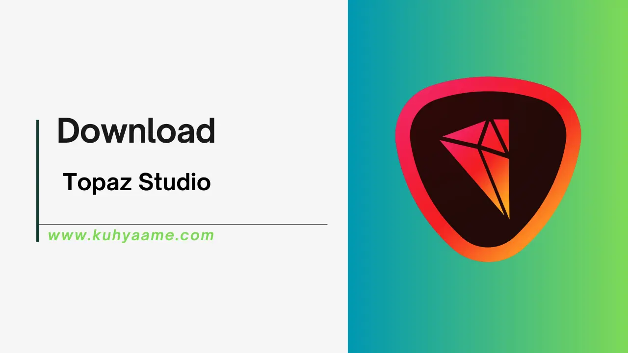 Topaz Studio Download 2024