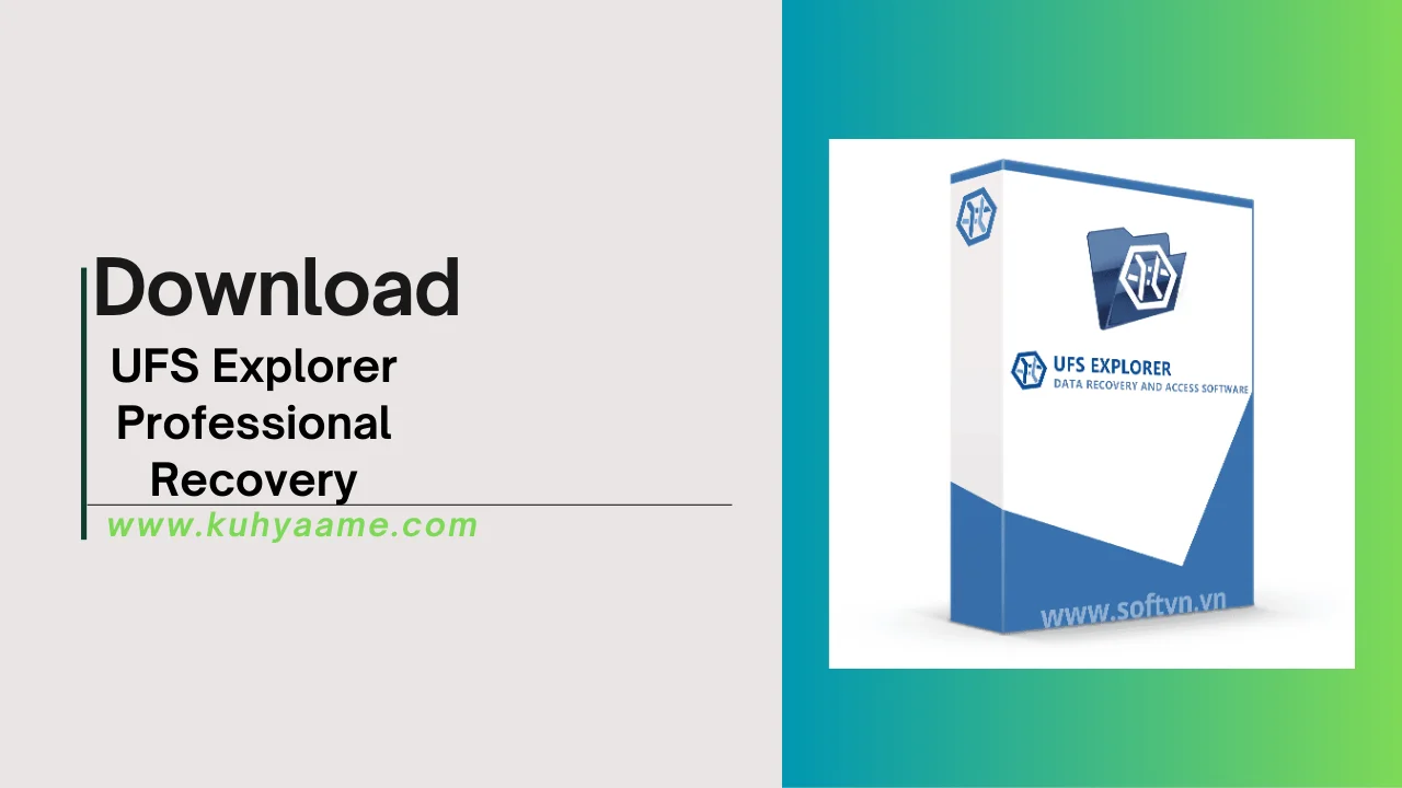 UFS Explorer Professional Recovery Download 2024