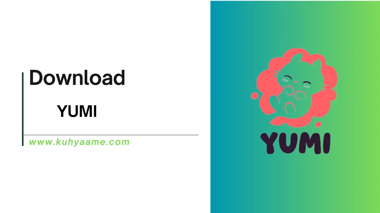 YUMI download 2024
