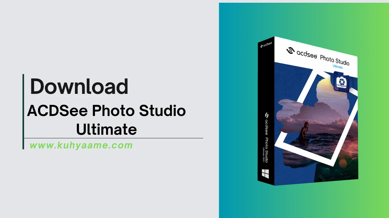 ACDSee Photo Studio Ultimate Download 2024