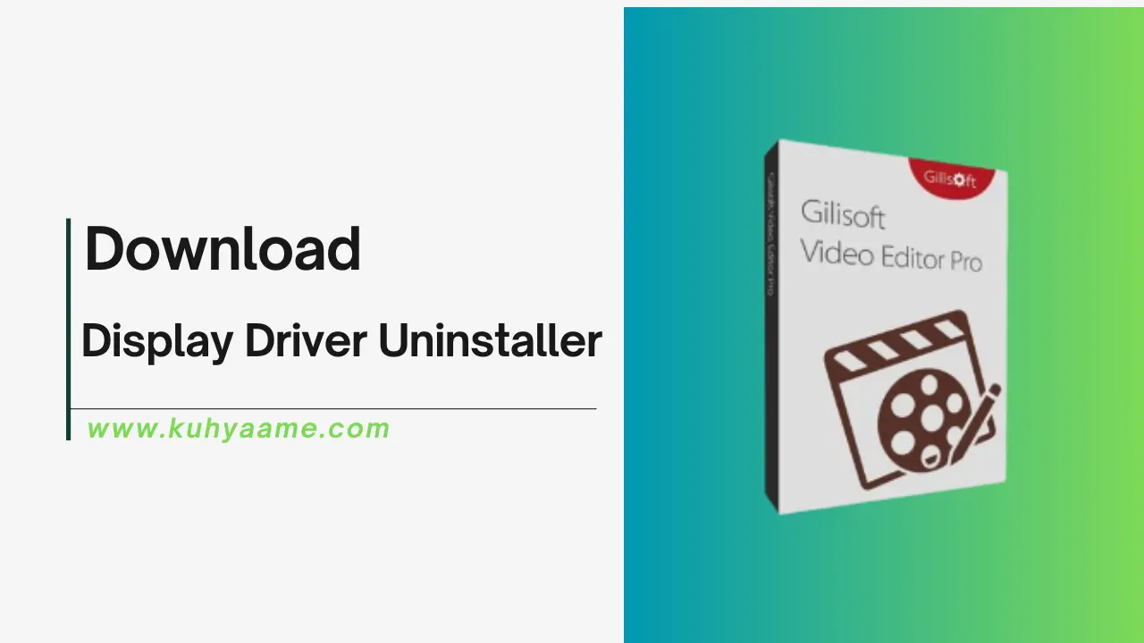 Display Driver Uninstaller Download