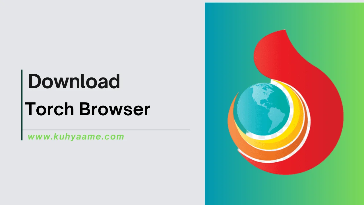 Torch Browser Download 2024