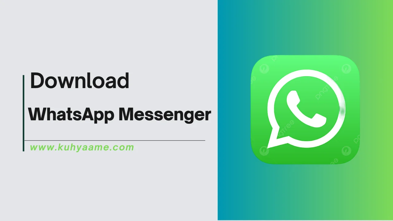 WhatsApp Messenger Download 2024