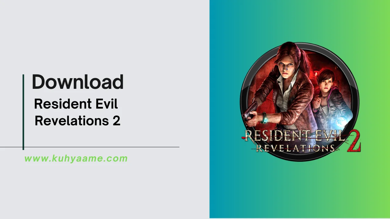 Resident-Evil-Revelations-2-Download-2024